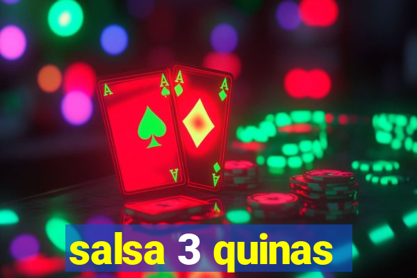 salsa 3 quinas